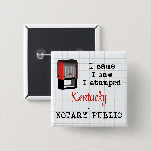 Came Saw gestempelte Notar Public Kentucky Button (Vorne & Hinten)