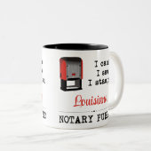 Came Saw gestempelte Notary Public Louisiana Zweifarbige Tasse (VorderseiteRechts)
