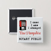 Came Saw gestempelte Notary Public New Hampshire Button (Vorne & Hinten)