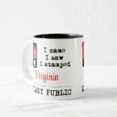 Came Saw gestempelte Notary Public Virginia Zweifarbige Tasse (Vorderseite Links)