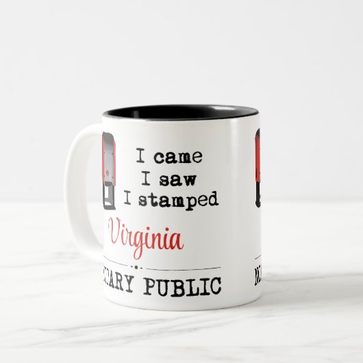Came Saw gestempelte Notary Public Virginia Zweifarbige Tasse (Vorderseite Links)