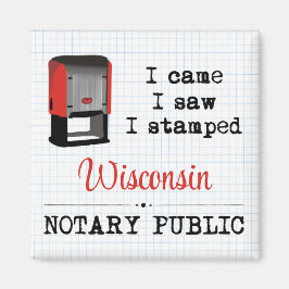 Came Saw gestempelte Notary Public Wisconsin Magnet