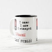 Came Saw Stamps Notary Public Hawaii Zweifarbige Tasse (Vorderseite Links)