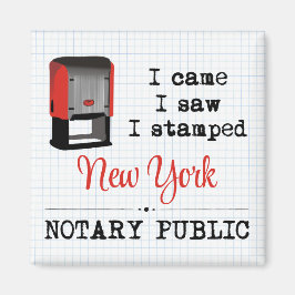 Came Saw Stamps Notary Public New York Magnet
