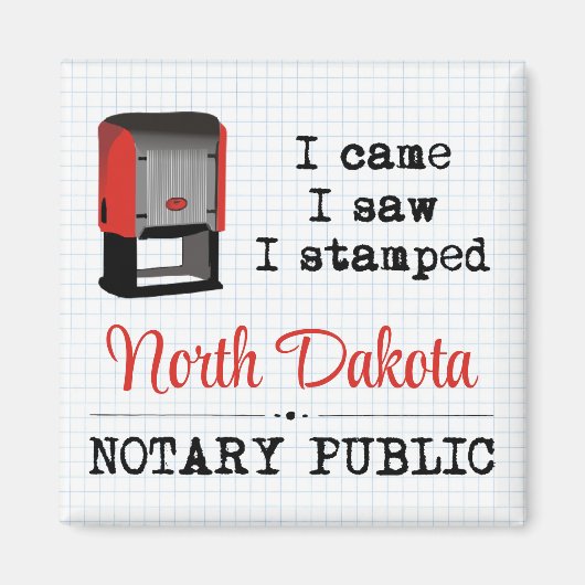 Came Saw Stamps Notary Public North Dakota Magnet (Vorne)