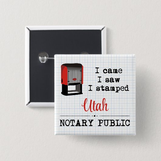 Came Saw Stamps Notary Public Utah Button (Vorne & Hinten)