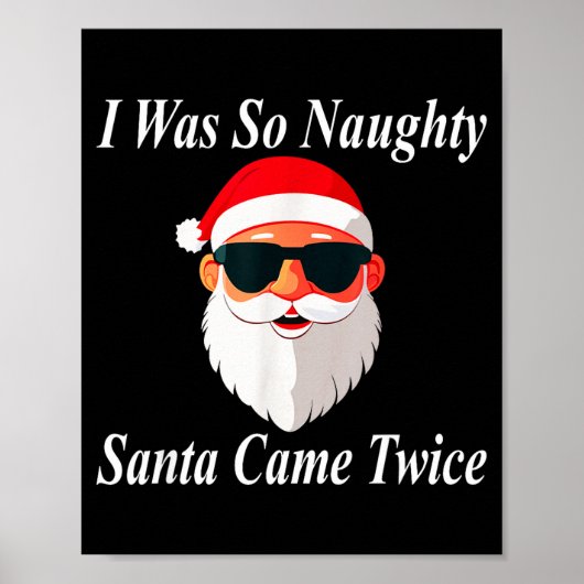 Came Twice Christmas Funny Naughty Dirty Raunchy G Poster (Vorne)