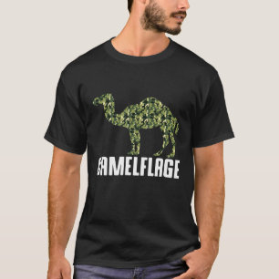Camel Dromedary Camelflage Hump Day Camouflage Out T-Shirt