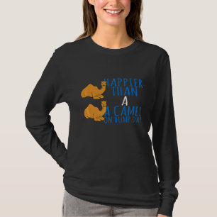 Camel glücklicher als ein Kamel am Hump Day T-Shirt