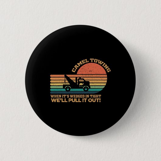Camel Schlepp Retro Erwachsene Humor Sprichwort Fu Button (Vorderseite)