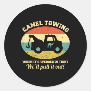 Camel Towing Retro Adult Humor Sprichwort Fun Hall Runder Aufkleber