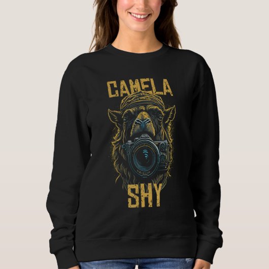 Camela Shy  Camel with Camera  Photographer Sweatshirt (Vorderseite)