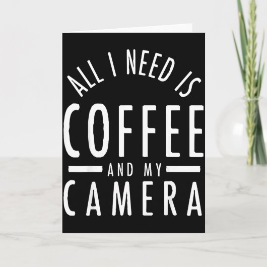 Camera &amp; Coffee - Funny Photography Quote Phot Karte (Vorderseite)