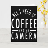 Camera &amp; Coffee - Funny Photography Quote Phot Karte (Gelbe Blume)