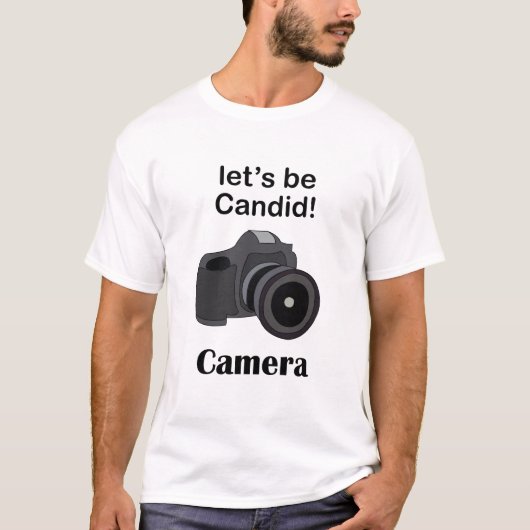 Camera Lover Candid Photographer T-Shirt (Vorderseite)