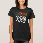 Cameroonian King Cameroon Cameroonian Cameroon Fla T-Shirt (Vorderseite)