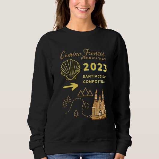 Camino Frances French Way 2023 Santiago de Compost Sweatshirt (Vorderseite)