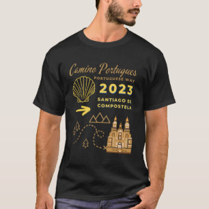 Camino Portugues Portugiesisch Way 2023 Santiago D T-Shirt