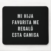 Camisa Para Papa E Hija Mousepad (Vorne)