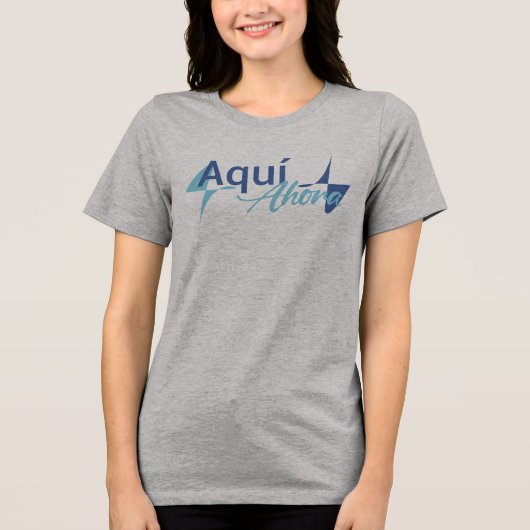 Camiseta Aquí Tri-Blend Shirt (Vorderseite)