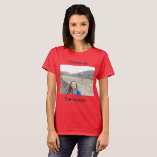 Camiseta Estive em Samaipata T-Shirt