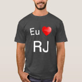 camiseta eu ao RJ T-Shirt (Vorderseite)