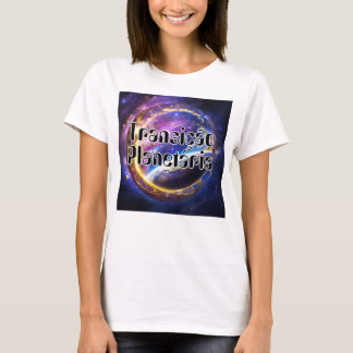 Camiseta Feminina Básica Transição Planetária-2 T-Shirt