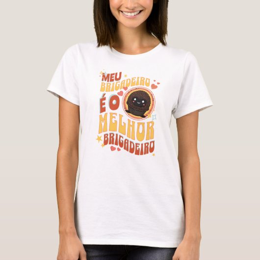 Camiseta Feminina Meu Brigadeiro T-Shirt (Vorderseite)