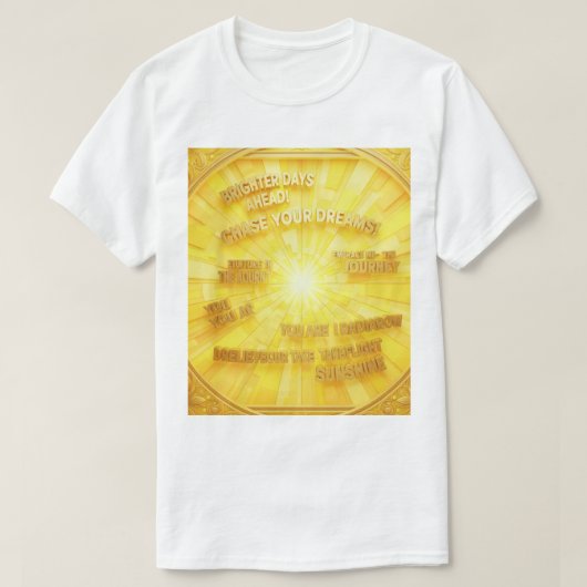 Camiseta frases de esperança e motivação T-Shirt (Design vorne)