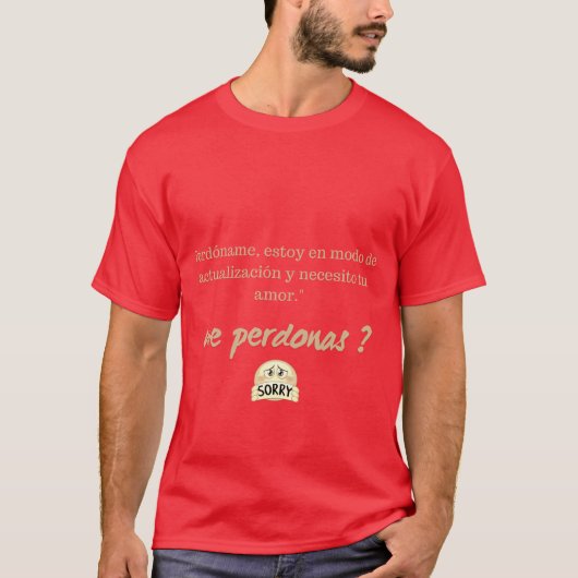 Camiseta para perder perdón T-Shirt (Vorderseite)
