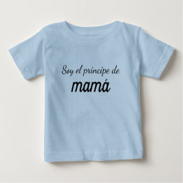 Camiseta soy el principe de mamá baby t-shirt