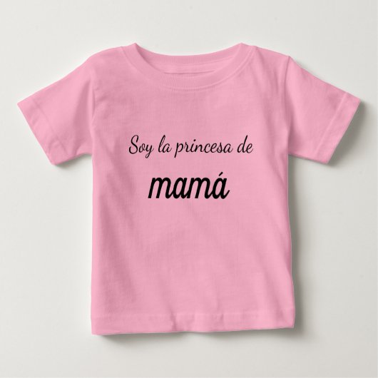 camiseta soy la princesa de mamá baby t-shirt (Vorderseite)