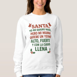 Camiseta/Sudadera de Navidad Humor-Reagalo  Sweatshirt