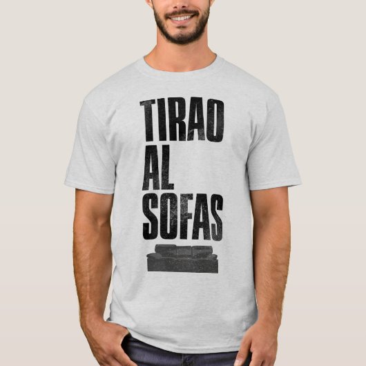 Camiseta Tirao al sofas T-Shirt (Vorderseite)