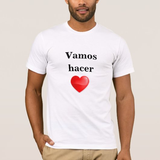 Camiseta vamos hacer el amor T-Shirt (Vorderseite)