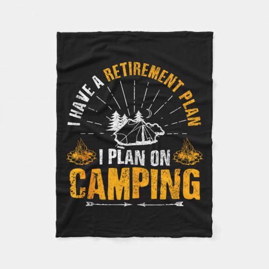 Camng Retirement Gift Funny Quote Outdoor Retired Fleecedecke (Vorderseite)