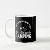 Camng Retirement Gift Funny Quote Outdoor Retired  Kaffeetasse (Links)