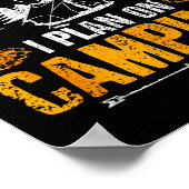 Camng Retirement Gift Funny Quote Outdoor Retired Poster (Ecke)