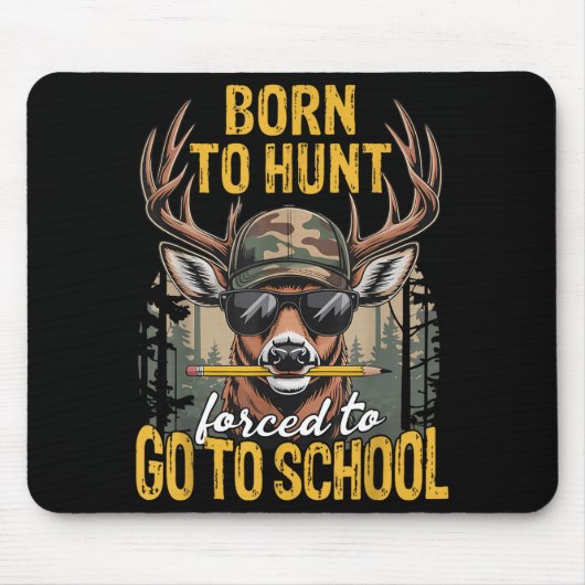 Camo Deer Hunting Boys Kids Funny Born Hunt Forced Mousepad (Vorne)