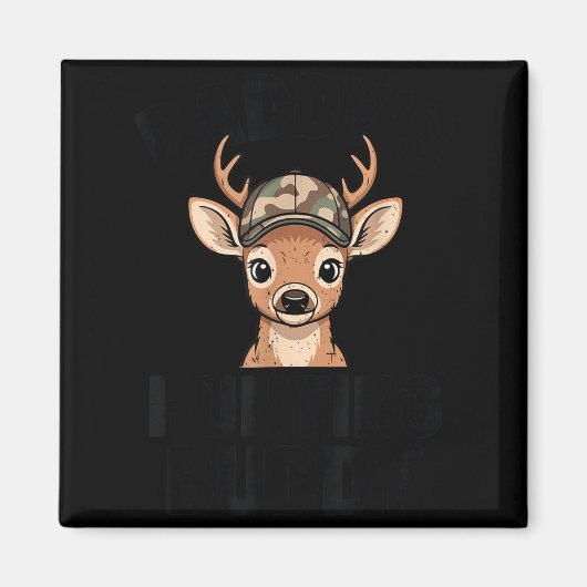 Camo Deer Hunting Daddy's Hunting Buddy Youth Boy  Magnet (Vorne)