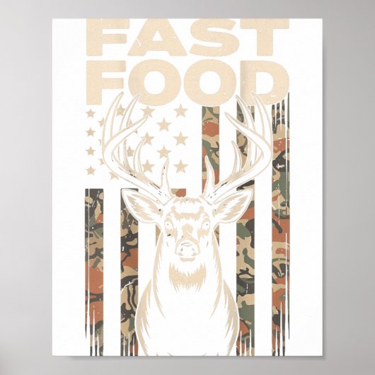 Camo Deer Hunting Fast Food Gag Hunter Gift Funny  Poster (Vorne)