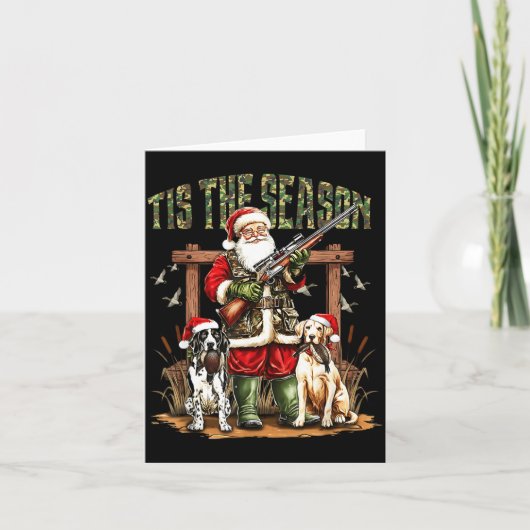 Camo Santa Tis The Season Hunter Christmas Hunting Karte (Vorderseite)