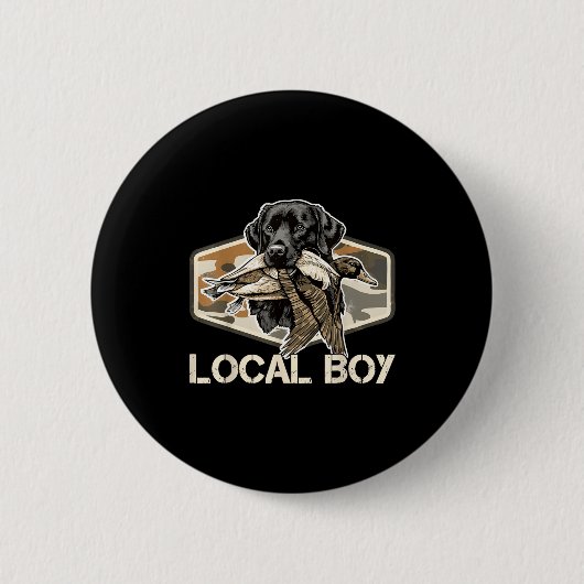 Camo Southern Local Boy Duck Hunting Black Lab Out Button (Vorderseite)
