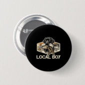 Camo Southern Local Boy Duck Hunting Black Lab Out Button (Vorne & Hinten)