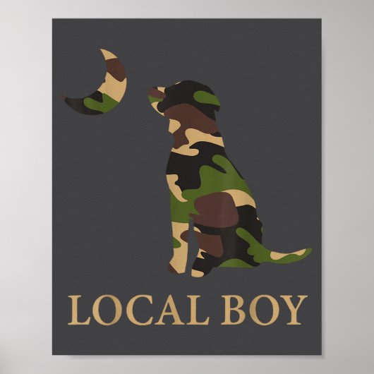Camo Southern Local Boy Duck Hunting Black Lab Out Poster (Vorne)