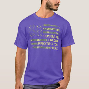 Camoue Husband Daddy Protector Hero Army Father T-Shirt
