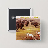 "Camouflage Hunt in Wolf Hides" Button (Vorne & Hinten)