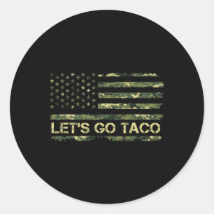 Camouflage Let's Go Taco bedeutet Trump Taco Meme Runder Aufkleber