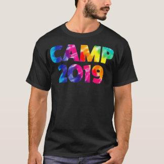 Camp 2019 Sommerferien Camper Gefärbte Krawatte Au T-Shirt