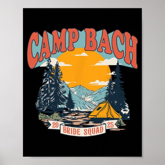 Camp Bach Braut Squad 2025 Retro Camping Junggesel Poster (Vorne)